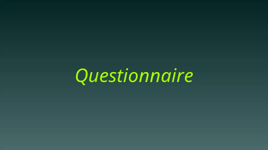 Questionnaire and Survey Systems